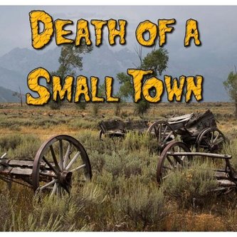 Death of a Small Town poster