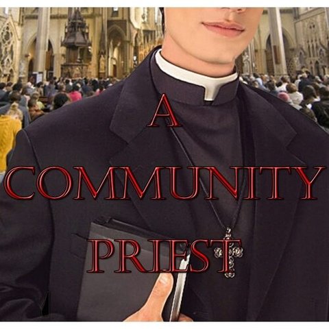 A Community Priest poster