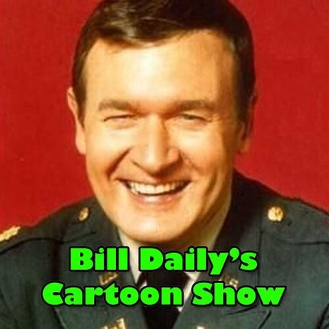 Bill Daily’s Cartoon Show poster