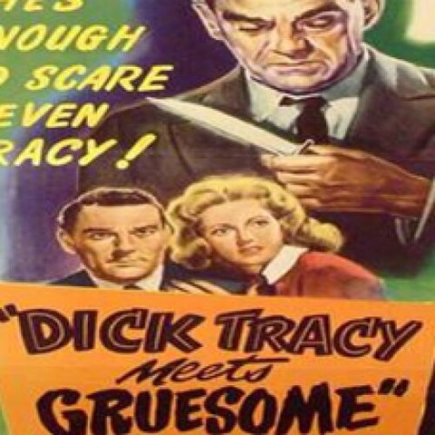 Dick Tracy Meets Gruesome poster