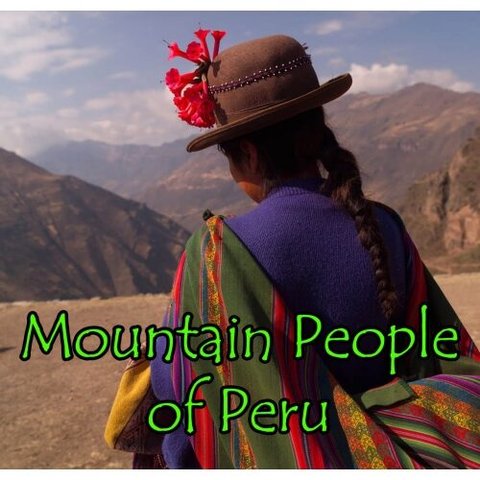 Mountain People of Peru poster