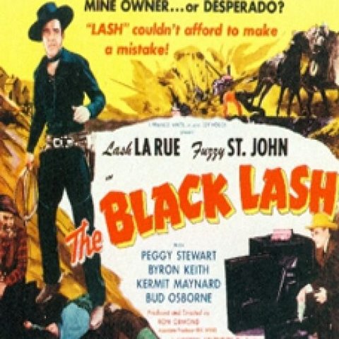 The Black Lash (AKA Thundering Trail) poster