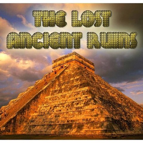 The Lost Ancient Ruins poster