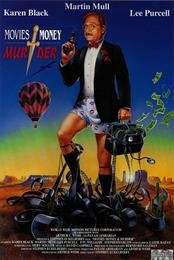 Movies, Money and Murder poster